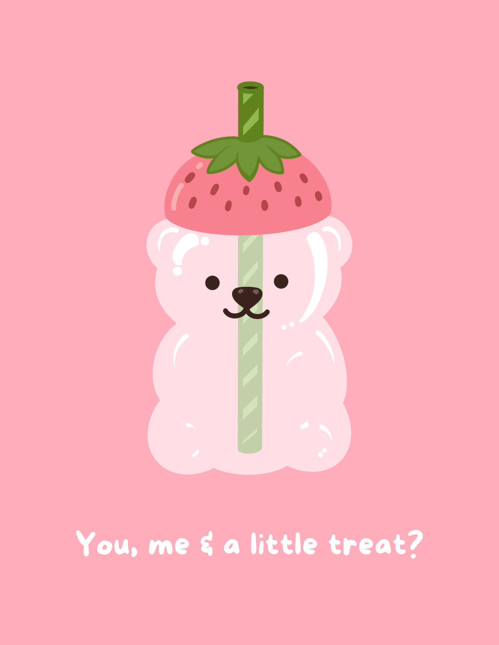 You, me & a little treat?